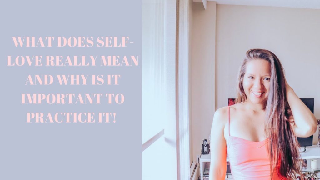 What does Self-love mean